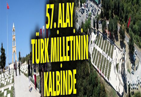 57. Alay Türk milletinin kalbinde