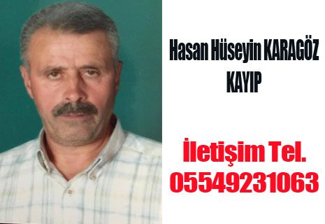 Hasan Hüseyin Karagöz Kayıp.