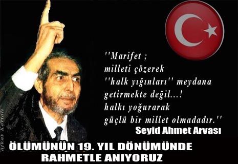 S. Ahmet Arvasi Hocamızı Rahmetle Anıyoruz.