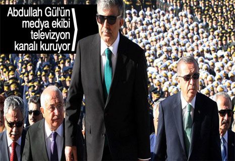 Abdullah Gül'ün medya ekibi televizyon kanalı mı kuruyor?